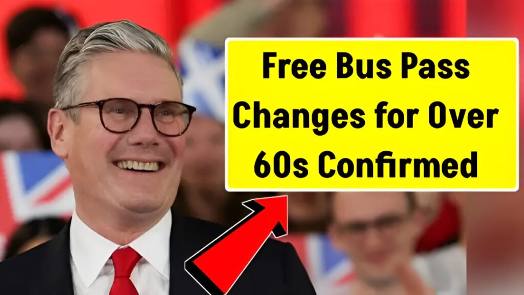 Bus Pass Changes 2025 for Over 60s UK